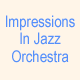 Other website: Impressions In Jazz Orchestra