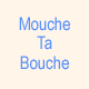 Other website: MoucheTaBouche